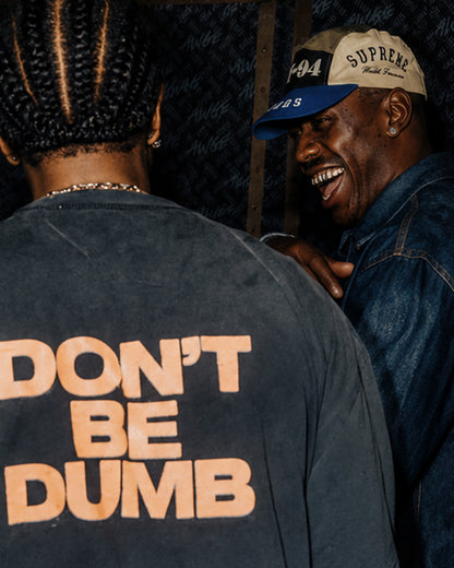 "DON'T BE DUMB" Tee